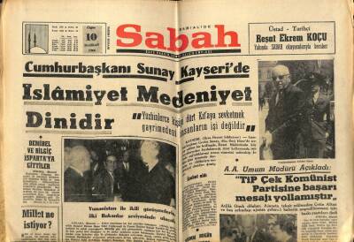 Sabah Gazetesi 10 Haziran 1966 - Cumhurbaşkanı Sunay,İslamiyet Medeniyet Dinidir GZ61174 - 1