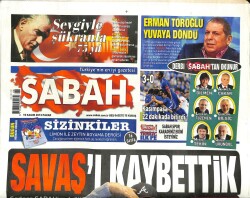 Sabah Gazetesi 10 Kasım 2013 - Erman Toroğlu Yuvaya Döndü - Savaş Ayı Kaybettik GZ100536 - 2