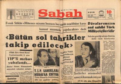 Sabah Gazetesi 10 Mart 1966 - TİP Sanıkları Müdafaa Ediyor GZ80741 - 1