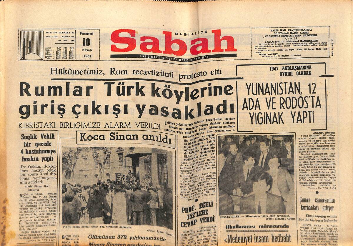 Sabah Gazetesi 10 Nisan 1967 - Rumlar Türk Köylerine Giriş Çıkışı Yasakladı - İmam-Hatip Okulu Şampiyonluğa Yine Namzettir GZ149541 - 1