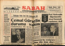 Sabah Gazetesi 10 Şubat 1966 - Cemal Gürselin Durumu Vahim GZ64138 - 1
