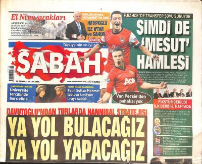 Sabah Gazetesi 10 Temmuz 2015-Fenerbahçede Transfer Şovu Sürüyor,Şimdi de Mesut Özil Hamlesi-Fatih Sultan Mehmet Tablosu 4 Milyon Liraya Satıldı GZ124304 - 1