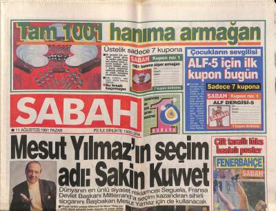 Sabah Gazetesi 11 Ağustos 1991 - Artık Sadece İşimle Uğraşacağım diyen Harika Avcı Özel Hayatını Bir Süre İçin Unutacakmış GZ83318 - 1