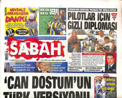 Sabah Gazetesi 11 Ağustos 2013 - Mona Lisanın Peşinde Olan Uzmanlar Mezar Açtı - Tutsak Mursiye Yaş Günü Partisi GZ98390 - 1