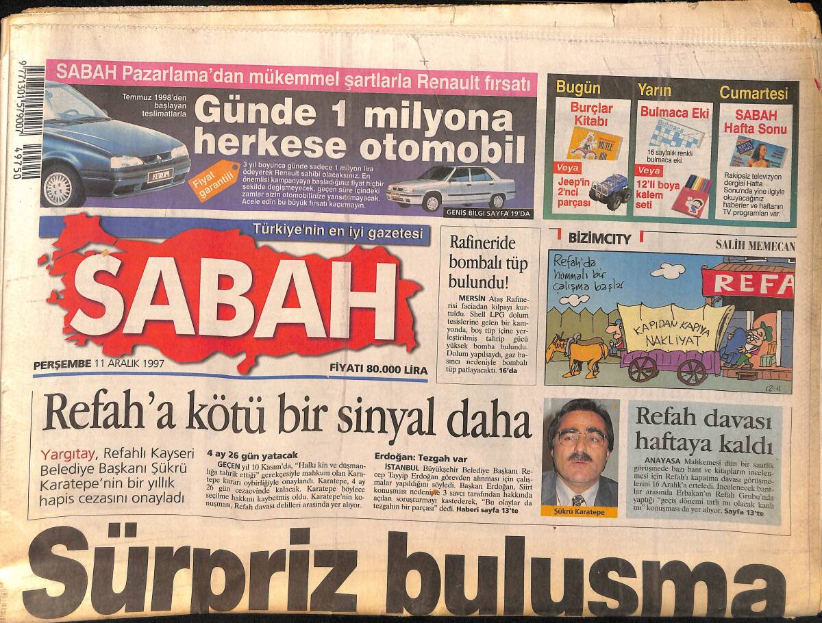 Sabah Gazetesi 11 Aralık 1997 - Refah'a Kötü Bir Sinyal Daha - Yeltsin Yine Hastaneye Yattı - Bakan Topçu Sallandı Düşmedi GZ155492 - 1