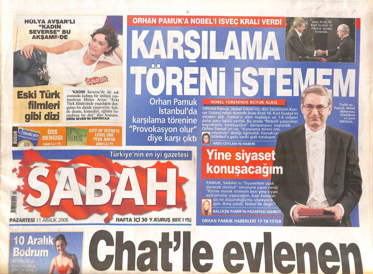 Sabah Gazetesi 11 Aralık 2006 - Orhan Pamuk'a Nobel'i İsveç Kralı Verdi - Galatasaray İpten Döndü - Alex'ten İtiraf GZ137949 - 1