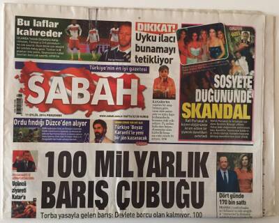 Sabah Gazetesi 11 Eylül 2014 - 100 Milyarlık Barış Çubuğu Devlete Borcu Olan Kalmıyor GZ22011 - 1