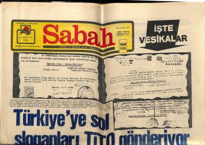 Sabah Gazetesi 11 Haziran 1976 - Türkiyeye Sol Sloganları TİTO Gönderiyor GZ64031 - 2