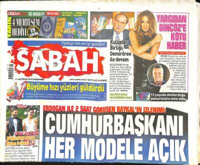 Sabah Gazetesi 11 Haziran 2015 - Şamın Göbeğinde Bakan Kaçırdılar - Özgecan Aslan İçin 1000 Avukat GZ124491 - 1