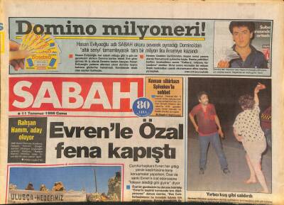 Sabah Gazetesi 11 Temmuz 1986 - Özal Ara Seçimi Erkene Aldı - Evrenle Özal Fena Kapıştı GZ127593 - 1