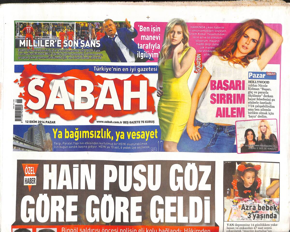Sabah Gazetesi 12 Ekim 2014 - Hain Pusu Göz Göre Göre Geldi - Vandallar Gökalp Müzesini Yaktı - İbrahim Toroman Fatih Terimi Hedef Aldı GZ135521 - 1