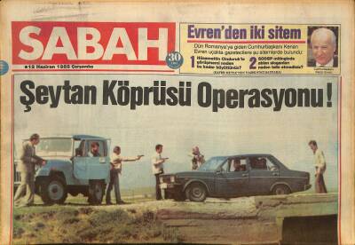Sabah Gazetesi 12 Haziran 1985 - Ağca Parayı Ruslar Verdi - Kenan Kalav , Ahu Tuğbayı Yıkadı GZ126232 - 1