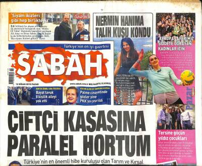 Sabah Gazetesi 12 Nisan 2015 - İngiltere Prensi Charles Ve Oğlu Savaş Gemisinde Kalacak - Çiftçi Kasasına Paralel Hortum GZ124719 - 1