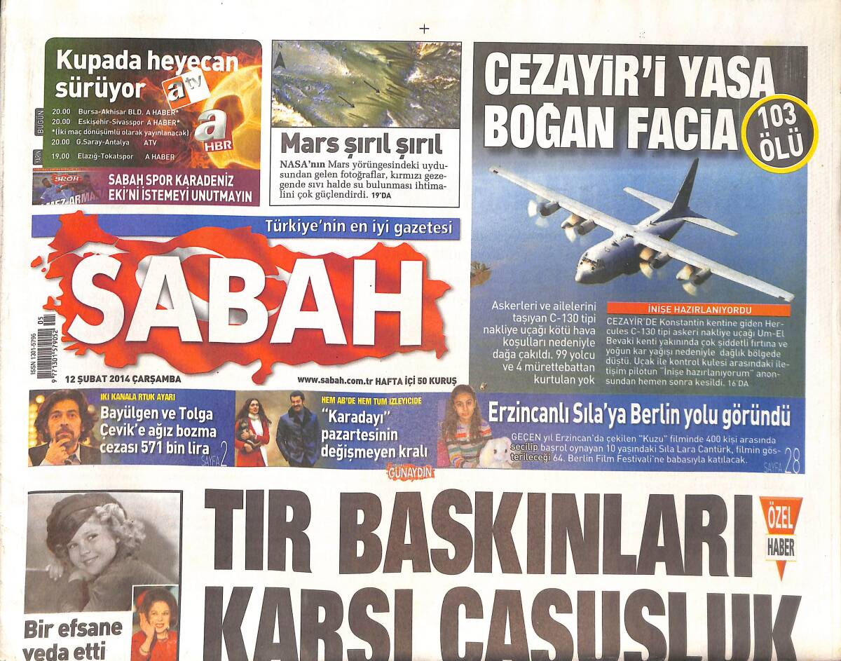Sabah Gazetesi 12 Şubat 2014 - Cezayir'i Yasa Boğan Facia! - Aziz Yıldırım Ve Mahmut Uslu PFDK'YA Sevk Edildi! GZ136842 - 1