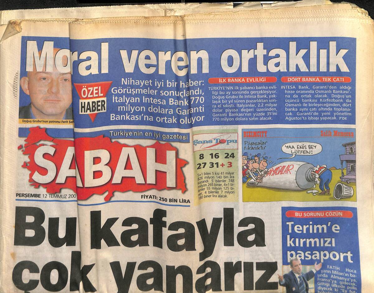 Sabah Gazetesi 12 Temmuz 2001 - Yardımcısı Fatih Terim'e Övgüler Yağdırdı - Terim'e Kırmızı Pasaport GZ153052 - 1