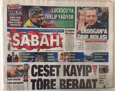 Sabah Gazetesi 13 Mart 2013 - Lucescuya Teklif Yağıyor , Erdoğana Grip Molası GZ26976 - 1