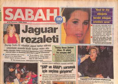 Sabah Gazetesi 13 Temmuz 1986 - Güngör Bayrakın İşini Özal Halletti - Jaguar Rezaleti GZ127811 - 1