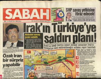 Sabah Gazetesi 14 Ağustos 1990 - Irakın Türkiyeye Saldırı Planı GZ89077 - 1