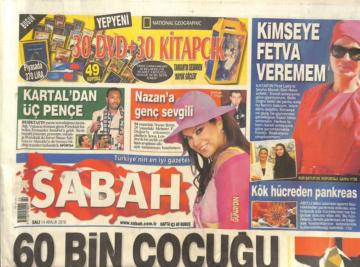 Sabah Gazetesi 14 Aralık 2010 - Nur Batur: Kimseye Fetva Veremem - Nazan Şoray'a Genç Sevgili GZ135781 - 1