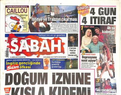 Sabah Gazetesi 14 Ekim 2013 - İstinyeye Trabzon Çıkarması - Suriye Ulusal Konseyi Cenevreye Hayır dedi GZ124309 - 1