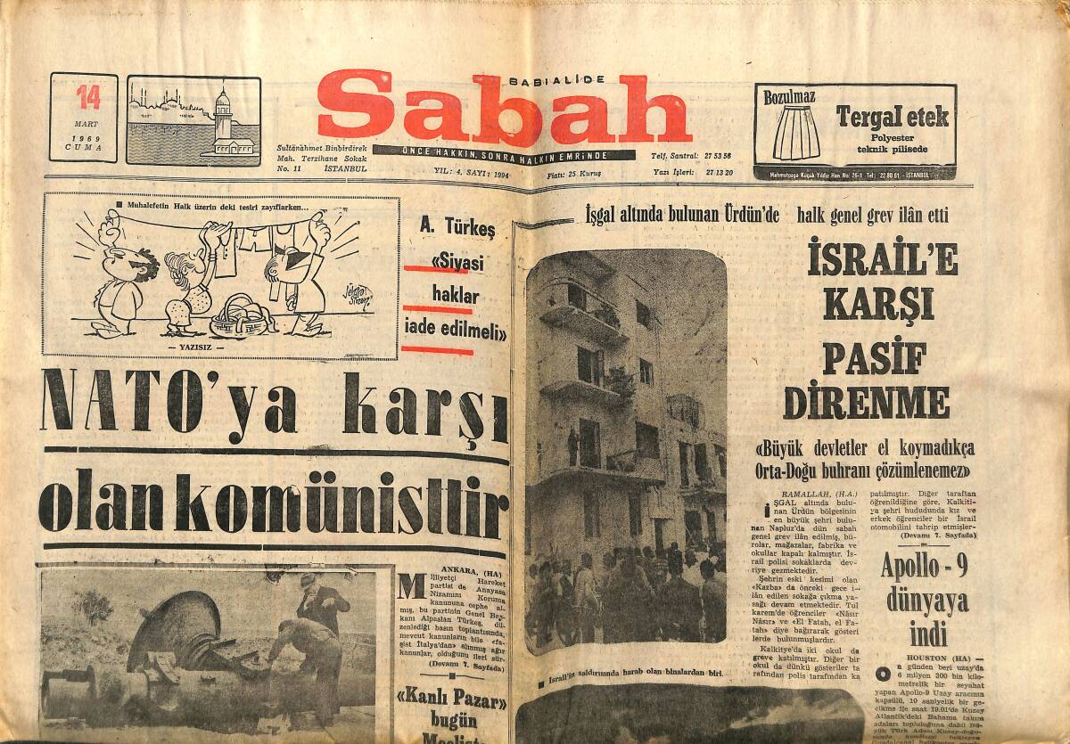 Sabah Gazetesi 14 Mart 1969 - NATO'ya Karşı Olan Komünistler - K. Çin Rusyaya Ateş Püskürüyor GZ150122 - 1