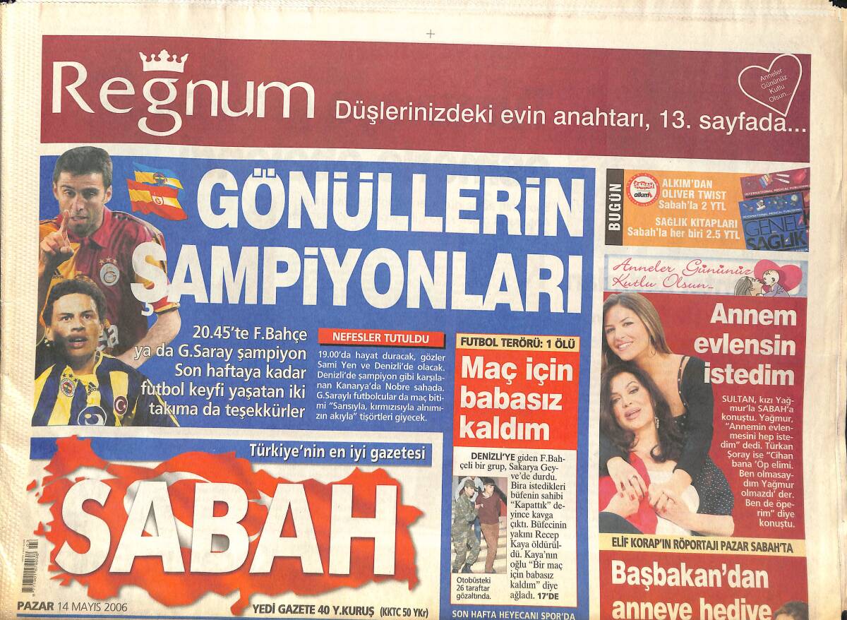 Sabah Gazetesi 14 Mayıs 2006 - Türkan Şoray'ın Kızı 