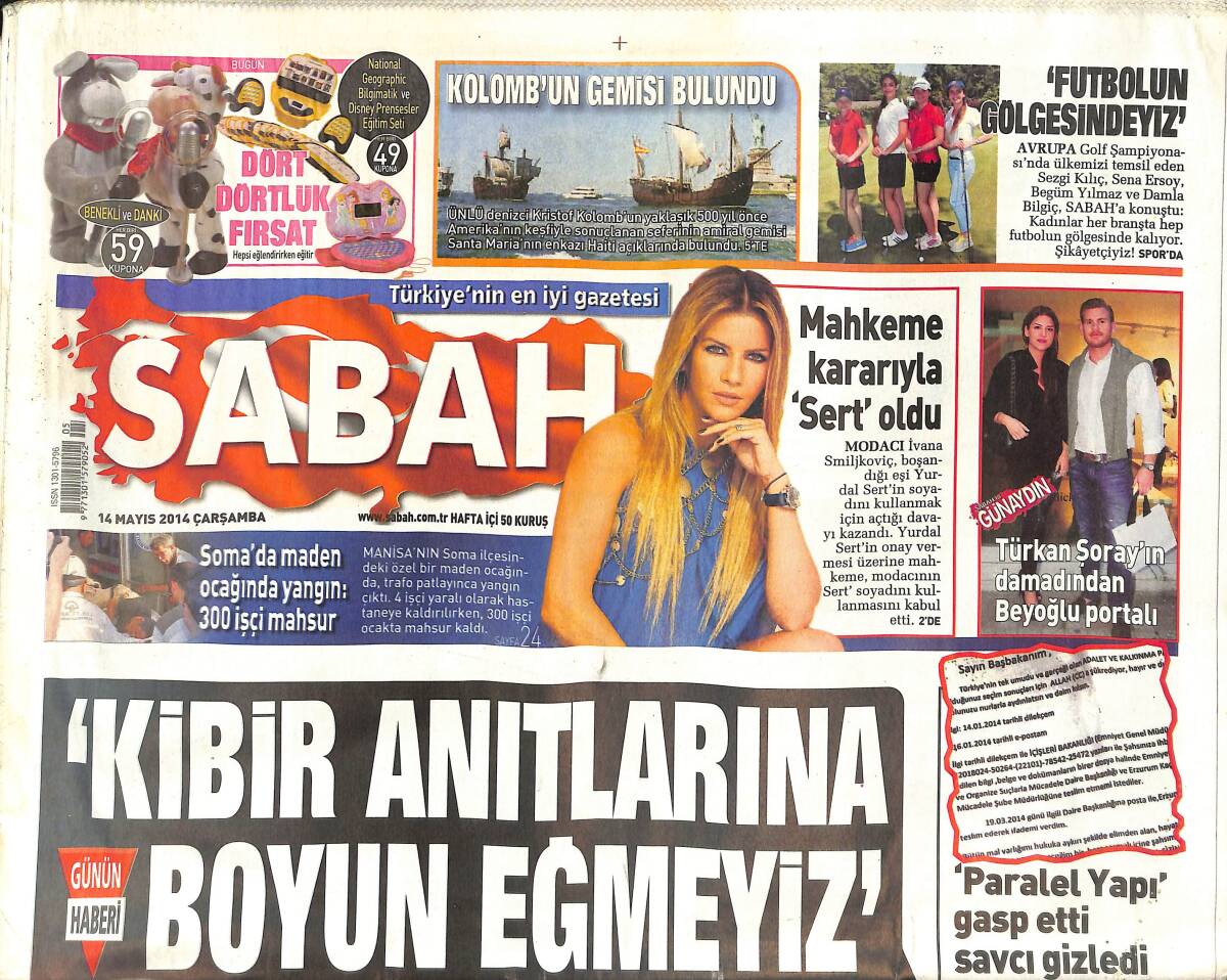 Sabah Gazetesi 14 Mayıs 2014 - Kristof Kolomb'un Gemisi Bulundu - Başbakan Erdoğan: 'Kibir Anıtlarına Boyun Eğmeyiz' GZ135772 - 1
