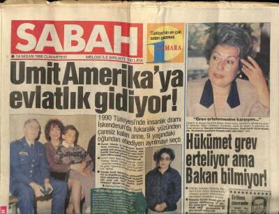 Sabah Gazetesi 14 Nisan 1990 - Hükümet Grev Erteliyor Bakan Bilmiyor GZ61505 - 1