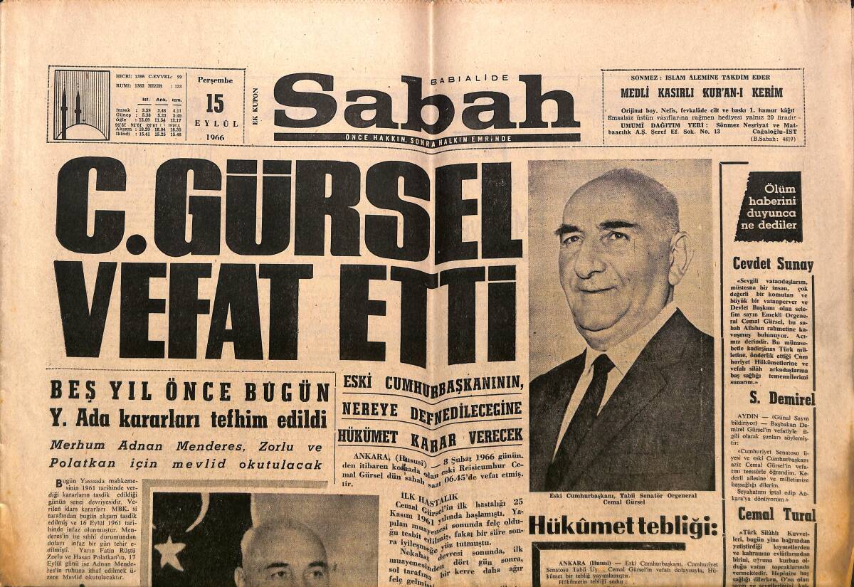 Sabah Gazetesi 15 Eylül 1966 - Cemal Gürsel Vefat Etti - Amerika, Türkiye'ye Son Model Silah Ve Denizaltı Verecek GZ149803 - 1