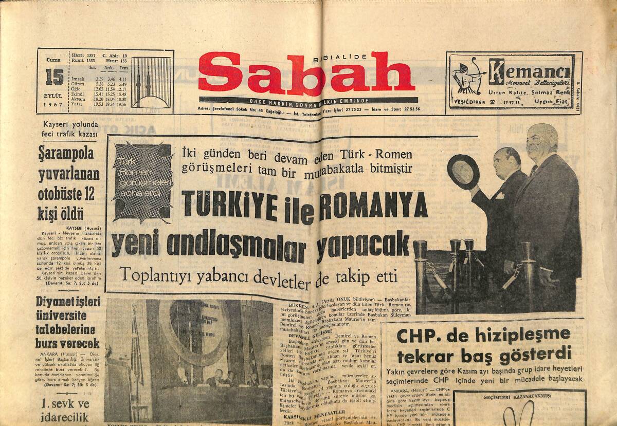 Sabah Gazetesi 15 Eylül 1967 - Türkiye İle Romanya Yeni Andlaşmalar Yapacak - İran Şahı CENTO'ya Lüzum Yok Fakat Onu Baltalayacağız Dedi GZ149971 - 1