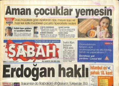 Sabah Gazetesi 15 Haziran 2004 - Erdoğan Haklı, İstanbul En Pahalı 18. Kent GZ97245 - 1