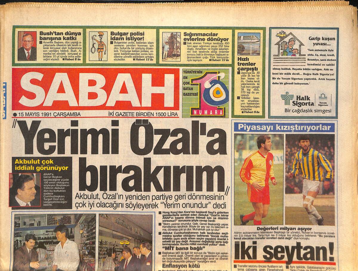 Sabah Gazetesi 15 Mayıs 1991 - THY'ye Büyük Zam - Bayan Mandela 6 Yıla Mahkum - Haluk Nurbaki'ye Ekran Yasaklandı GZ132974 - 1