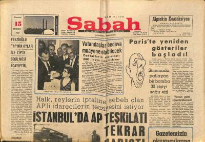 Sabah Gazetesi 15 Temmuz 1968 - İstanbulda AP Teşkilatı Tekrar Karıştı GZ93344 - 1
