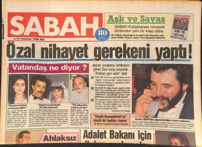 Sabah Gazetesi 15 Temmuz 1986 - Bülent Ecevit , Özalın TRT Tuzağına Düşmek İstemiyor ! - Nazan Şoray İmam Nikâhı İle Evlendi ! GZ127011 - 1