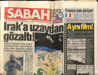 Sabah Gazetesi 16 Ağustos 1990 - Iraka Uzaydan Gözaltı ! GZ62143 - 2