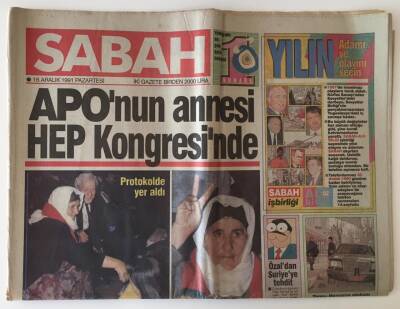 Sabah Gazetesi 16 Aralık 1991 - APOnun Annesi HEP Kongresinde GZ11645 - 1