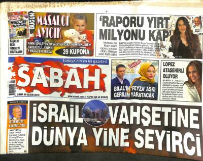 Sabah Gazetesi 16 Kasım 2012 - İsrail Vahşetine Dünya Yine Seyirci GZ107313 - 1