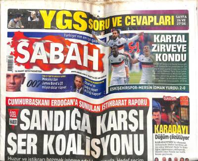 Sabah Gazetesi 16 Mart 2015 - Sandığa Karşı Şer Koalisyonu GZ107021 - 1