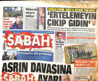 Sabah Gazetesi 16 Nisan 2013 - Messi Komşuya Kızdı , Evini Satın Aldı - Fazıl Saya Ertelemeli 10 Ay Hapis GZ98936 - 1