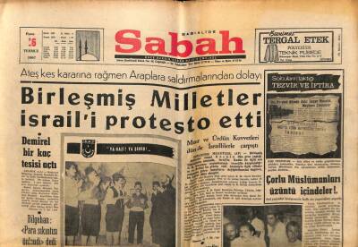 Sabah Gazetesi 16 Temmuz 1967 - Birleşmiş Milletler İsraili Protesto Etti GZ64159 - 1