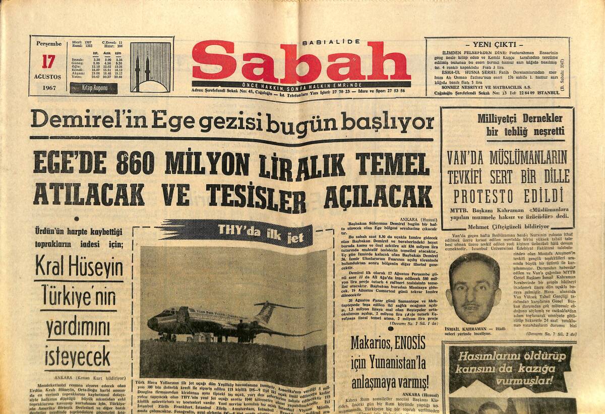Sabah Gazetesi 17 Ağustos 1967 - THY'da İlk Jet - Ege'de 860 Milyon Liralık Temel Atılacak Ve Tesisler Açılacak GZ149876 - 1