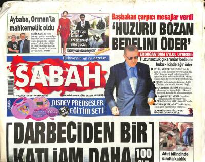 Sabah Gazetesi 17 Ağustos 2013 - Atanın Evi Yeni Yüzüyle Açıldı - Hitit Uygarlığını Kuraklık Yok Etti GZ98423 - 1