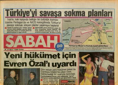 Sabah Gazetesi 17 Ekim 1986 - Demirel İşadamlarını Korkutuyor - Türkiyeyi Savaşa Sokma Planları GZ125957 - 1