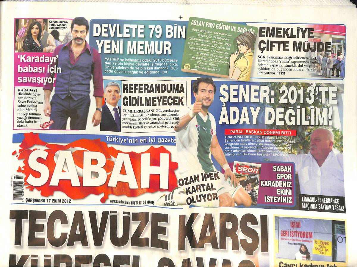 Sabah Gazetesi 17 Ekim 2012 - Sadri Şener: 2013'te Aday Değilim! - Ozan İpek Kartal Oluyor! GZ137284 - 1
