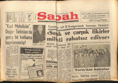 Sabah Gazetesi 17 Kasım 1966 - Kızıl Muhafızlar Doğu Türkistanda Geniş Bir Katliama Hazırlanıyor GZ64047 - 1