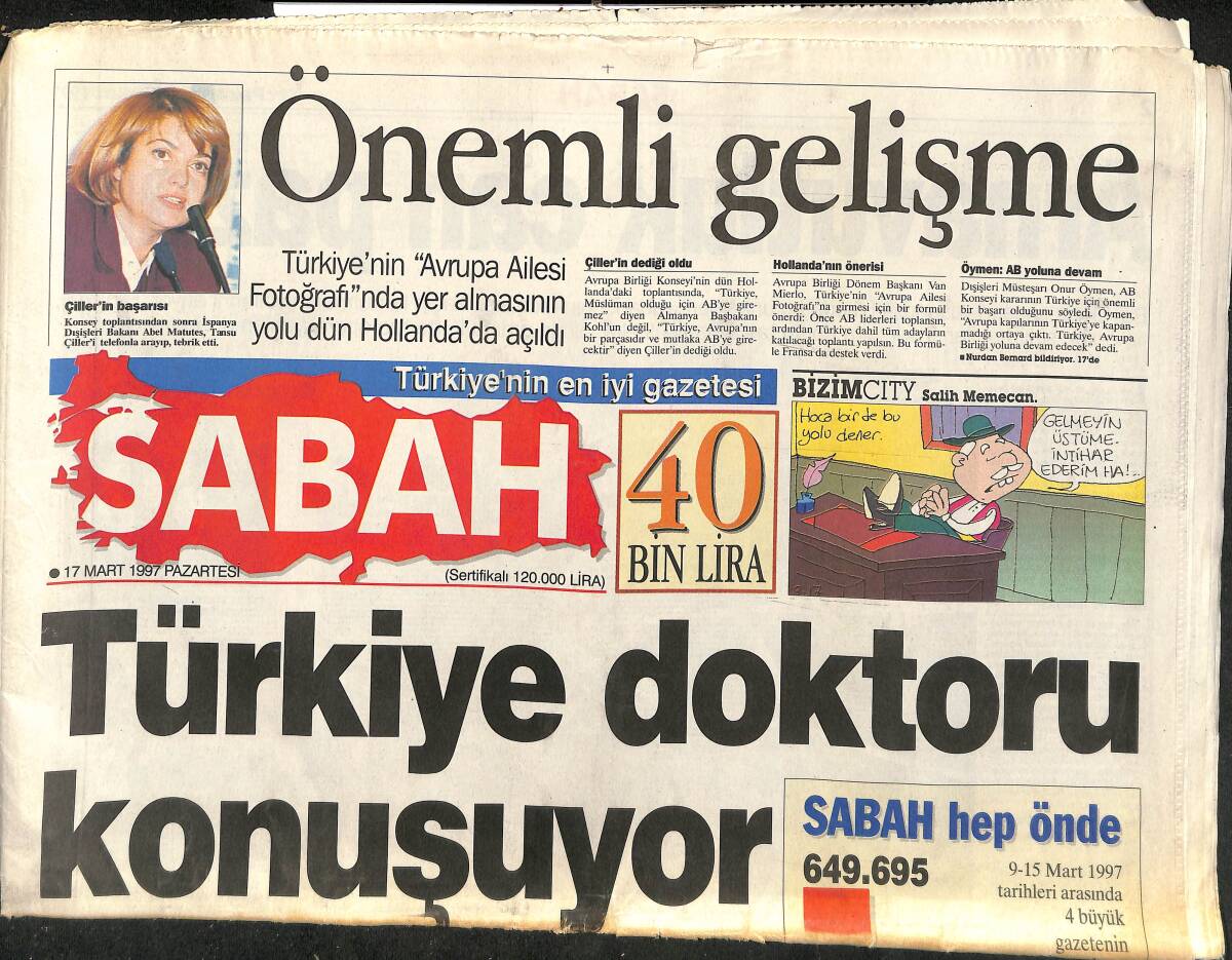 Sabah Gazetesi 17 Mart 1997 - Türkiye Doktoru Konuşuyor - Türkiye Avrupa'nın Parçası GZ148015 - 1