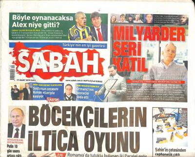 Sabah Gazetesi 17 Mart 2015 - Böyle Oynayacaksa Alex Niye Gitti ? - Cem Uzan , İsviçreye 300 Milyon Euroluk Dava Açtı GZ124439 - 1