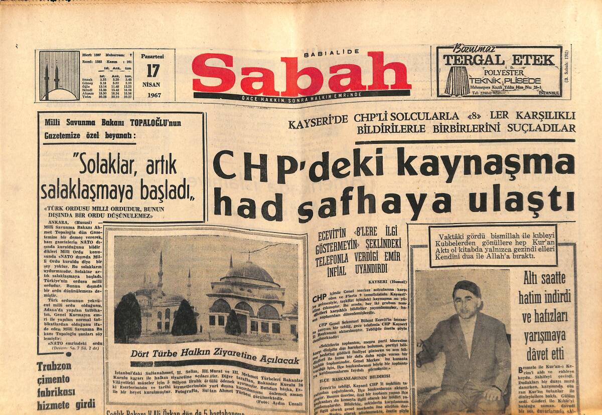 Sabah Gazetesi 17 Nisan 1967 - CHP'deki Kaynaşma Hat Safhaya Ulaştı - Galatasaray'ı Dün Turgay Kurtardı GZ150407 - 1