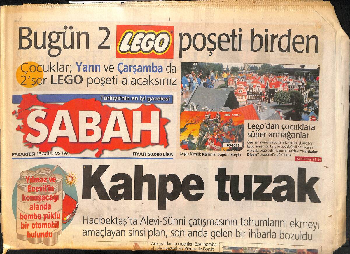 Sabah Gazetesi 18 Ağustos 1997 - James Bond Ölümden Döndü - Yılmaz Ve Ecevit'in Konuşacağı Alanda Bomba Yüklü Bir Otomobil Bulundu GZ155446 - 1