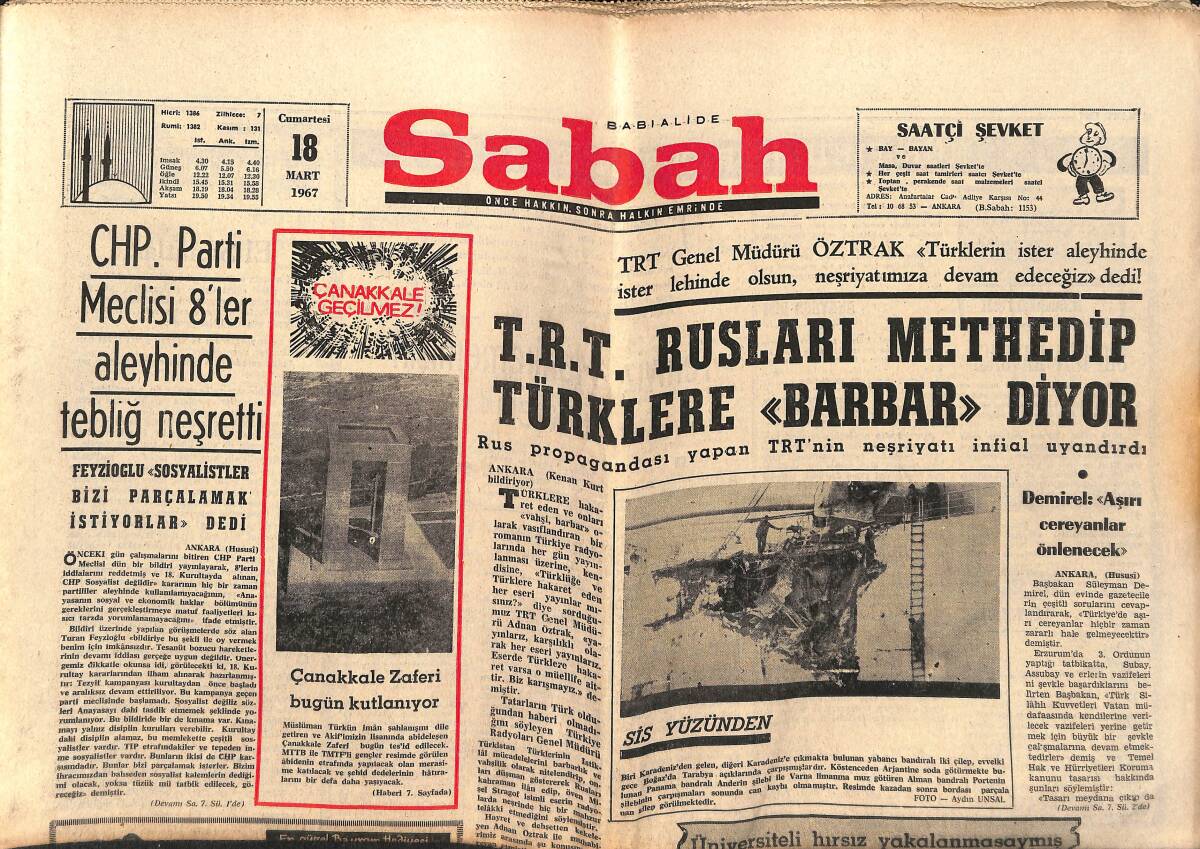Sabah Gazetesi 18 Mart 1967 - TRT Rusları Methedip Türklere Barbar Diyor - Çanakkale Zaferi Bugün Kutlanıyor GZ152199 - 1